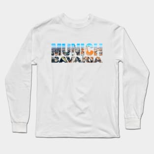 MUNCHEN Bavaria - Germany Cityscape Long Sleeve T-Shirt